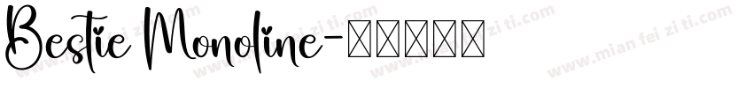 Bestie Monoline字体转换